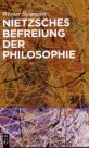 Nietzsches Befreiung der Philosophie